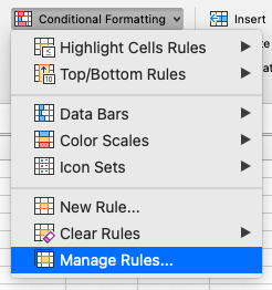 The Conditional Formatting menu with the Manage Rules option highlighted in Excel for Mac.